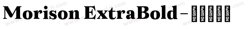 Morison ExtraBold字体转换